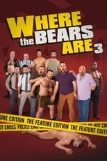 Poster de la película Where the Bears Are 3