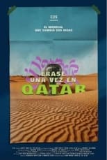 Poster de la película Once Upon a Time in Qatar