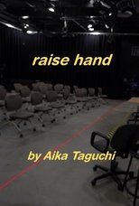 Poster de la película Raise Hand