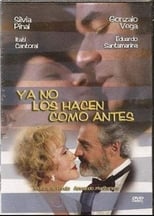 Poster de la película Ya no los hacen como antes