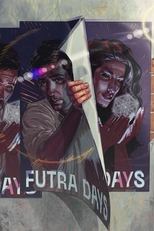 Poster de la película Futra Days
