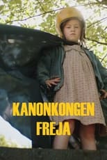 Poster de la serie Kanonkongen Freja