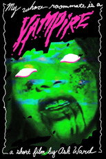Poster de la película My Whore Roommate Is A Vampire!