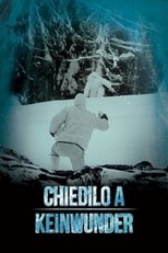Poster de la película Chiedilo a Keinwunder