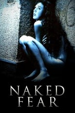 Poster de la película Naked Fear