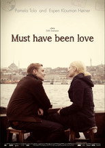 Poster de la película Must Have Been Love