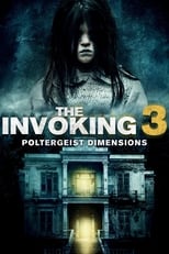 Poster de la película The Invoking: Paranormal Dimensions