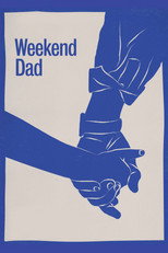 Poster de la película Weekend Dad