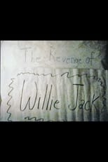 Poster de la película The Revenge of Willie Jack