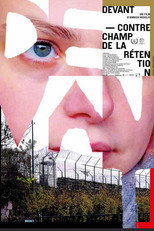 Poster de la película Devant – Contrechamp de la rétention