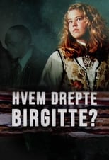 Poster de la serie Who Killed Birgitte?