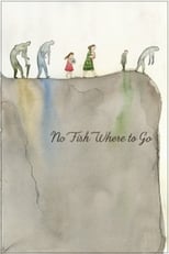 Poster de la película No Fish Where to Go