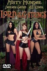 Poster de la película The Lord of the G-Strings: The Femaleship of the String