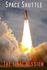 Poster de la película Space Shuttle: The Final Mission