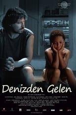 Poster de la película Denizden Gelen