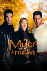 Poster de la serie Mujer de Madera