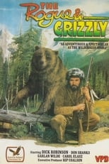 Poster de la película The Rogue & Grizzly