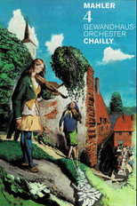 Poster de la película Gustav Mahler Symphony No.4 (Ricardo Chailly, Leipzig Gewandhaus Orchestra)