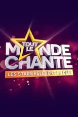 Poster de la película Tout le monde chante : les stars relèvent le défi