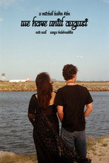 Poster de la película We Have Until August