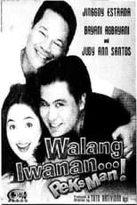 Poster de la película Walang Iwanan... Peksman!