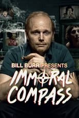 Poster de la serie Bill Burr Presents Immoral Compass