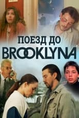 Poster de la película Train to Brooklyn