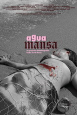 Poster de la película Agua Mansa