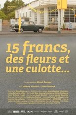 Poster de la película 15 Francs, Flowers and Panties