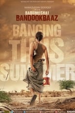 Poster de la película Babumoshai Bandookbaaz