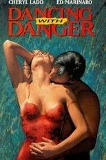 Poster de la película Dancing with Danger