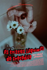 Poster de la película As Tristes Lágrimas do Crocodilo