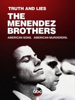 Poster de la película Truth and Lies: The Menendez Brothers