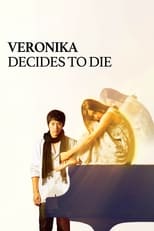 Poster de la película Veronika Decides to Die