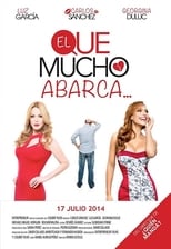 Poster de la película El que mucho abarca