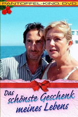Poster de la película Das schönste Geschenk meines Lebens