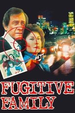 Poster de la película Fugitive Family