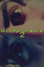 Poster de la película Wildgnorance 2: Time Paradox