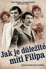 Poster de la película Jak je důležité míti Filipa