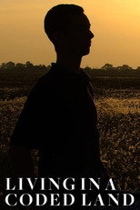Poster de la película Living in a Coded Land