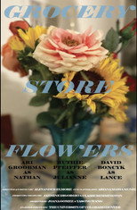Poster de la película Grocery Store Flowers