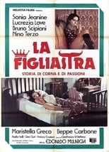 Poster de la película La figliastra - Storia di corna e di passioni