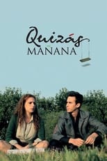 Poster de la película Quizás Mañana