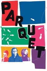 Poster de la película Parquet
