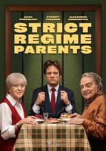Poster de la película Strict Regime Parents