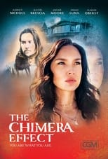 Poster de la película The Chimera Effect