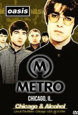 Poster de la película Oasis: Live at The Metro, Chicago 1994