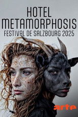 Poster de la película Hotel Metamorphosis @ Festival of Salzburg 2025