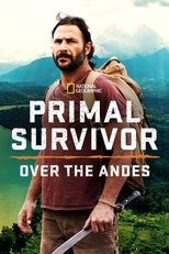 Poster de la serie Primal Survivor: Over the Andes