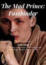Poster de la película The Mad Prince: Fassbinder